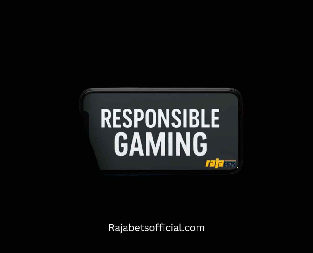 Rajabets Responsible Gaming